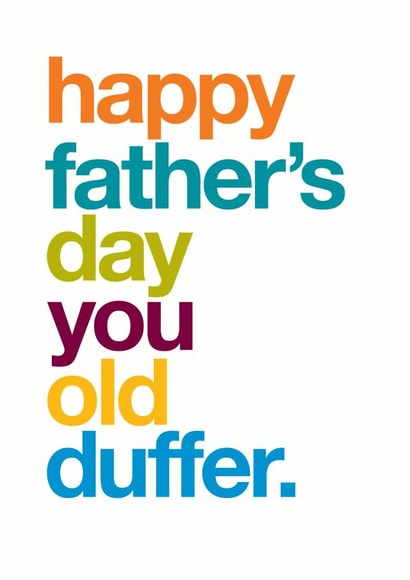 old duffer Father's Day Card 31859 created by Wordplay Design