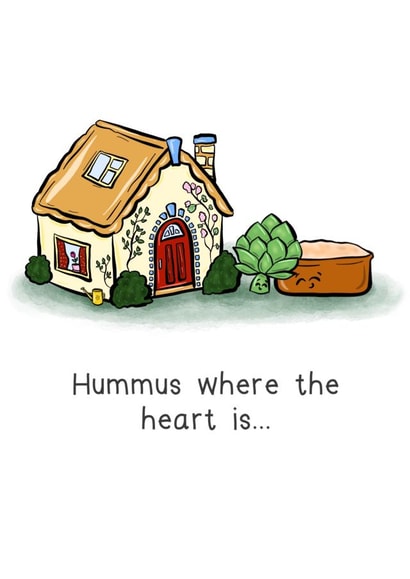 Funny Food Pun New Home Card - Hummus - Hummus Where The Heart Is created by The Taste Buds
