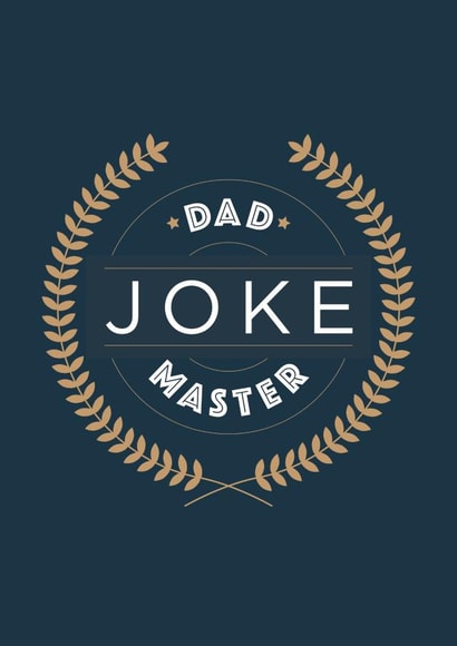 dad joke Father's Day Card 31647 created by Lovely Cuppa
