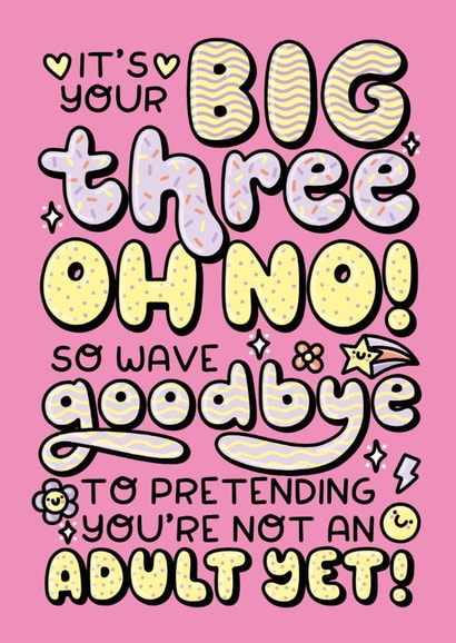 Funny Big Three Oh No! Typographic quote 30th milestone birthday card for her. created by Katie Ruby Illustration