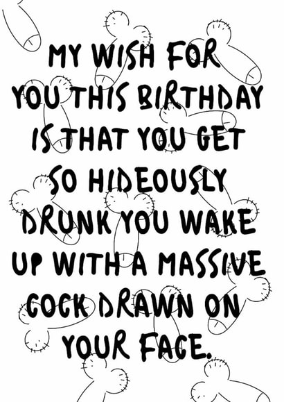 DRUNK PISSED Birthday Card 9038 created by Pack a Punch Designs