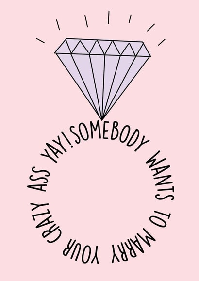 Somebody wants to marry you - ring themed engagement card created by Pack a Punch Designs