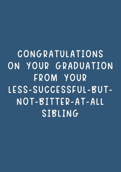 Sibling Rivalry Graduation Card created by Pack a Punch Designs