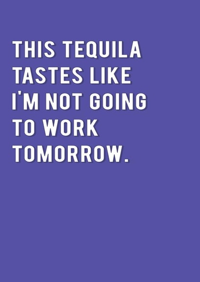 tequila booze Birthday Card 6566 created by Redback Cards