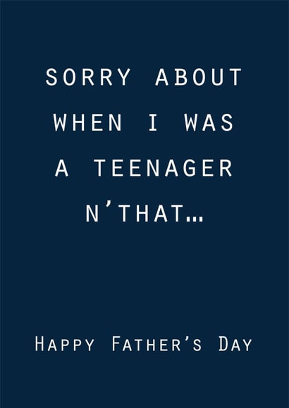 dad teenager Father's Day Card 32289 created by Phil Tessier