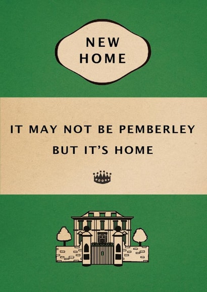 pemberley house New Home Card 5457 created by Bookishly