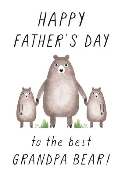 Cute Grandpa Bear Fathers Day Card - Grandad - Bears - Happy Father's Day To The Best Grandpa Bear! created by Chelsey Adams