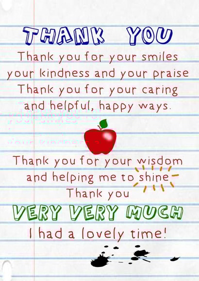 Cute Teacher Poem Thank You Card - Teacher - Poem - Thank You For Your Smiles You Kindness And Your Praise Thank You For Your Caring And Helpful Happy Ways created by Giddy Kipper