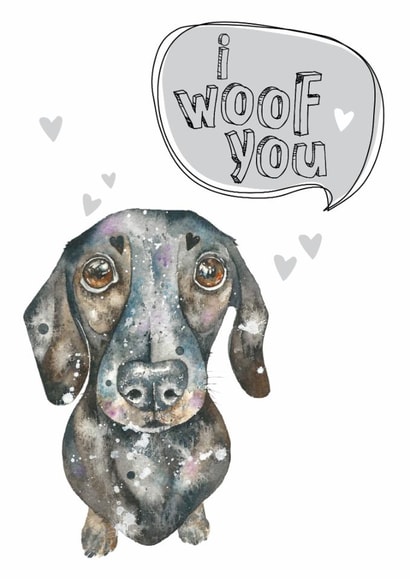 Cute Valentines Day Card - Pun - Dachshund - I Woof You created by Dotty Dog Art