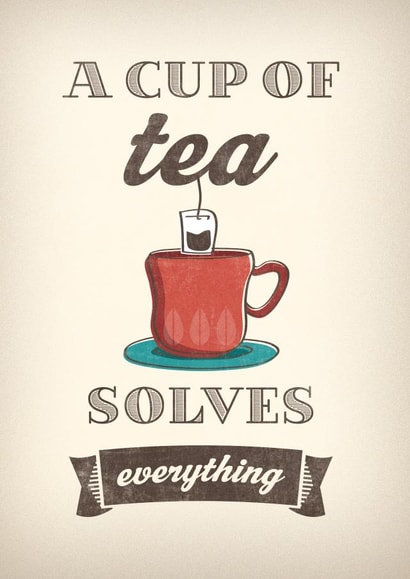 tea humour Just because Card 26835 created by LATTE DESIGN