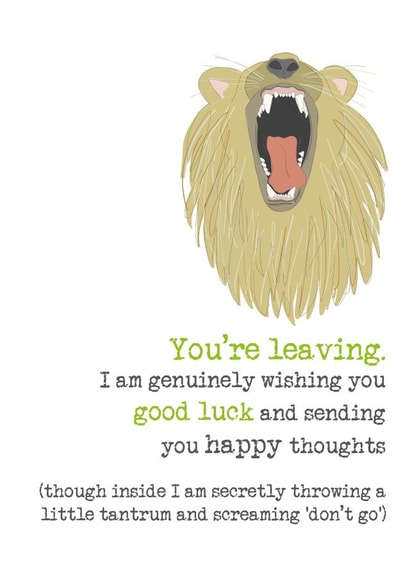You're leaving, Good luck created by Dandelion Stationery