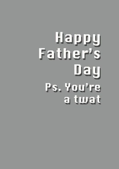 dad humour Father's Day Card 29527 created by Potty Mouth