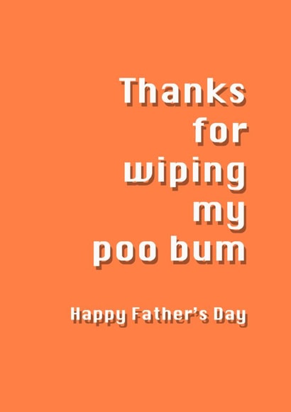 fathers poo Father's Day Card 29529 created by Potty Mouth