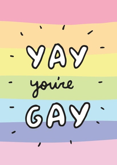 Cute Congratulations Card - Yay You're Gay! created by Veronica Dearly