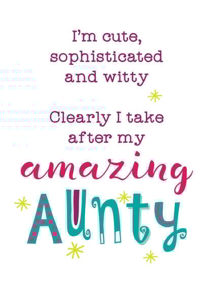I take after my amazing Aunty card created by Silly Prints