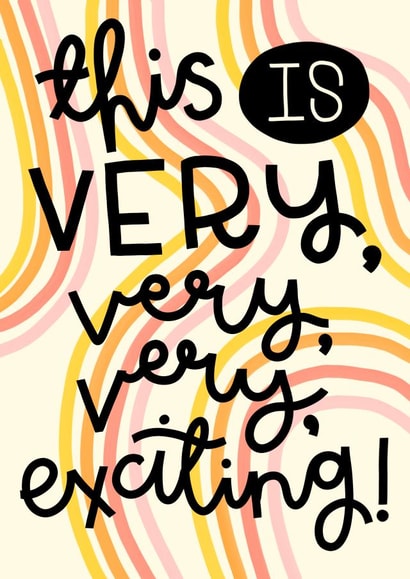 This is Exciting Positive Card created by Oh, Laura