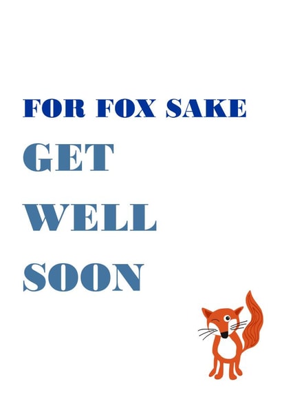 fox sake Get Well Card 9852 created by Designer Poems