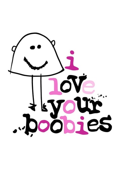 rude boobs Love & Friendship Card 30817 created by Parsy Designs
