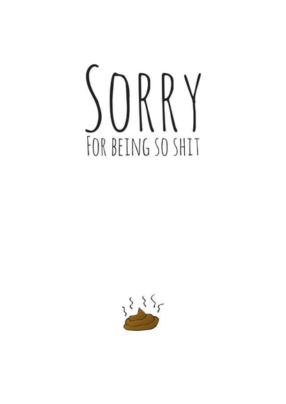 Sorry Shit Card 32903 created by Rootie Tootie Designs