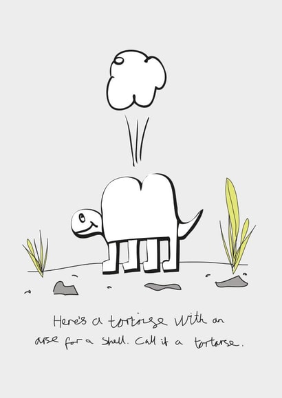 tortoise arse Card 29696 created by Quite Like That