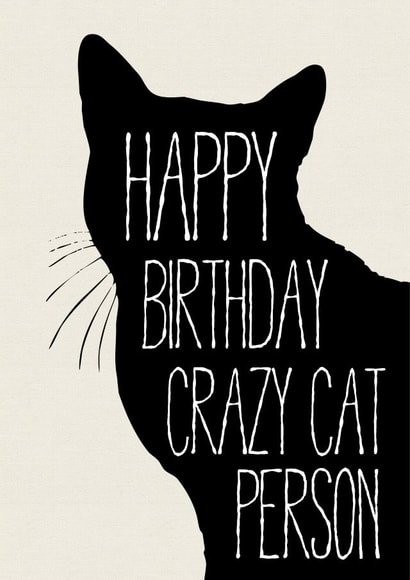 Crazy Cat Birthday Card 31655 created by The Grumpy Pug