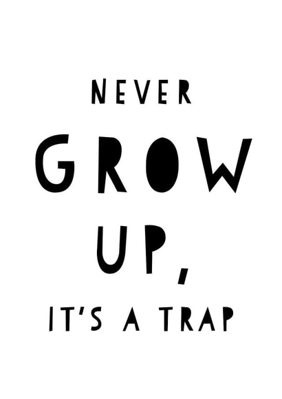 Funny Warning Typography Birthday Card - Never Grow Up, It's A Trap! created by The Perky Panda