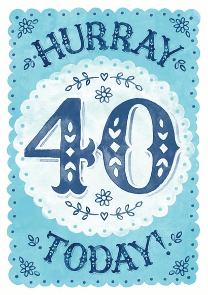Classic 40th Birthday Card - Hurray - Flowers created by Alexandra Snowdon
