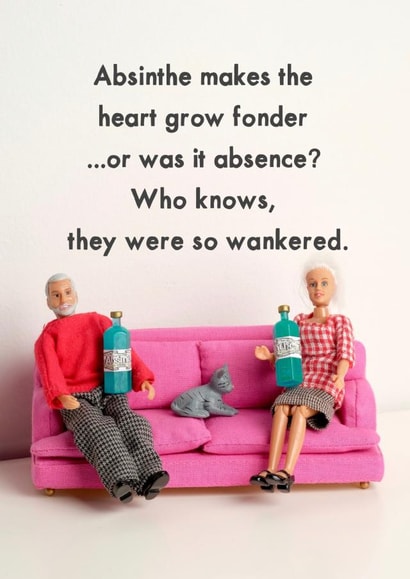 Rude Anniversary Card / Friendship Card - Absinthe - Figurines - Absinthe Makes The Heart Grow Fonder created by Bold & Bright Cards