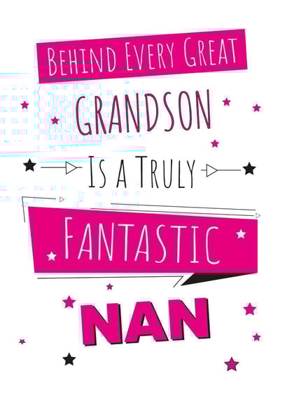 Celebrate your Nan with this heartfelt card. Perfect from her grandson created by Yeti Design