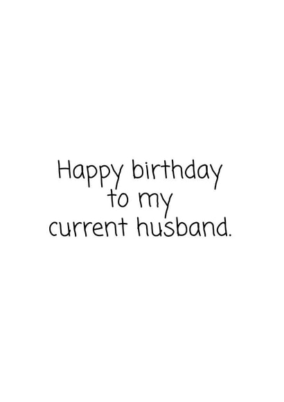 husband birthday Birthday Card 11094 created by mynamesnotdave