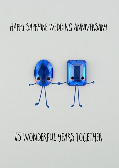 Cute Sapphire Pun Anniversary Card - 45 Years - 45 Wonderful Years Together created by Yippea