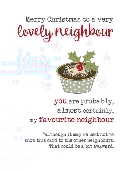 neighbour Funny Christmas Card 2718 created by Dandelion Stationery