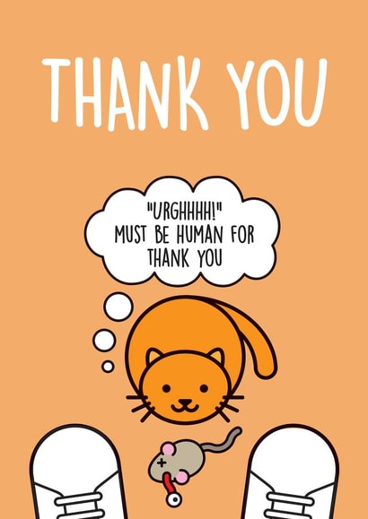 Funny Cat Thank You Card created by Thirty Mussels