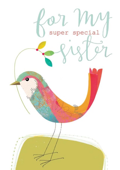 sister card - for my sister - bird - cute and sentimental created by Kali Stileman