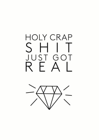 Rude wedding card - Sh*t got real created by Little Print Paper Co