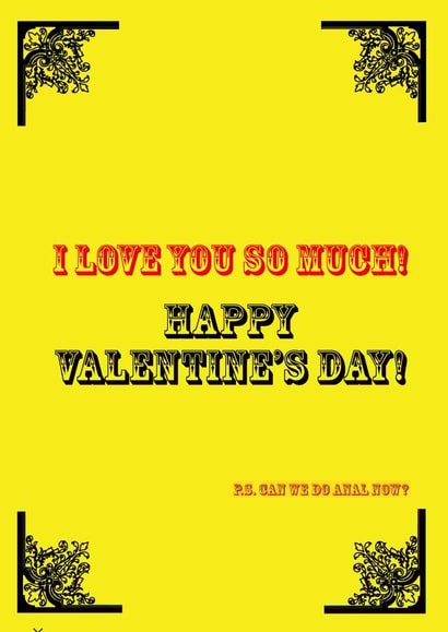 rude anal Valentines Day Card 35363 created by yourmum cards
