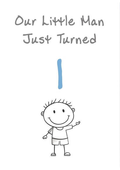 Cute Birthday Card - Little Man - 1st created by @MisterDave