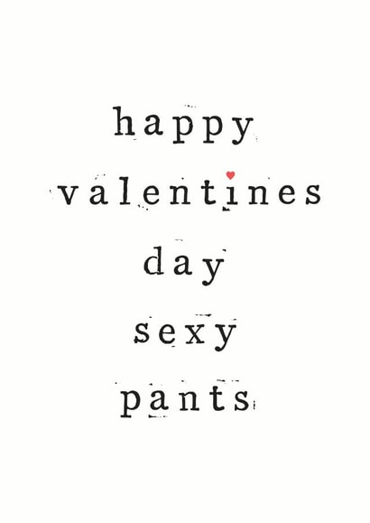 sexy pants Valentines Day Card 33343 created by The Two Wagtails