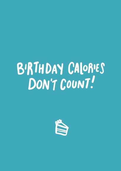 Birthday Calories created by Emily Strefford-Johnson