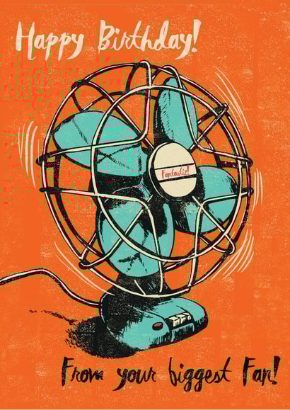 Biggest Fan Birthday Card 25168 created by Rocket68