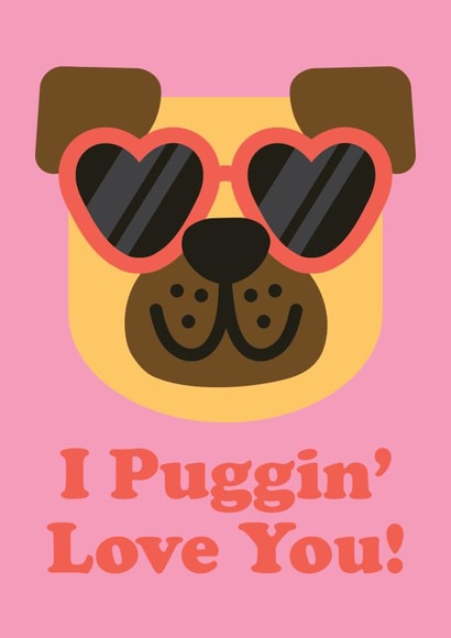 Puggin' Love You - Valentines Card created by Studio Boketto