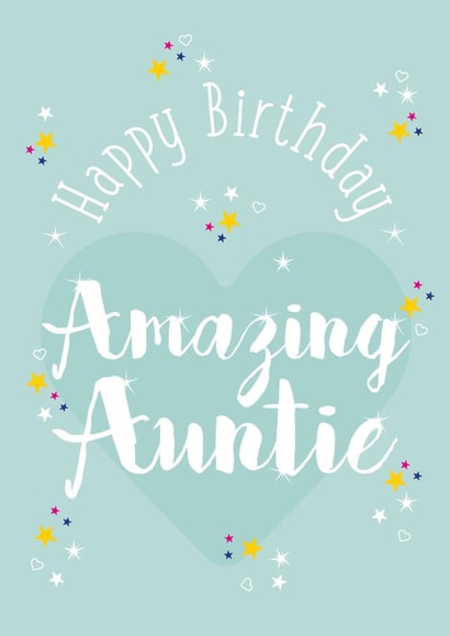 Cute Birthday Card - Auntie - Happy Birthday Amazing Auntie created by Rulu