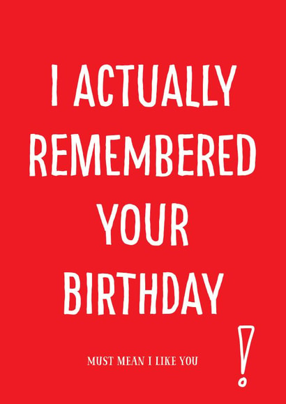 I remembered your birthday card created by Afewhometruths