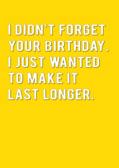 Belated Funny Birthday Card 6581 created by Redback Cards