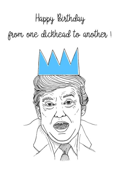 Dickhead birthday card created by Adam Regester