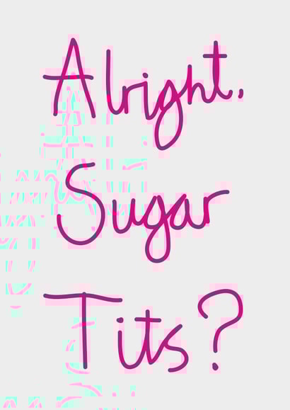 sugar tits Card 29704 created by Quite Like That