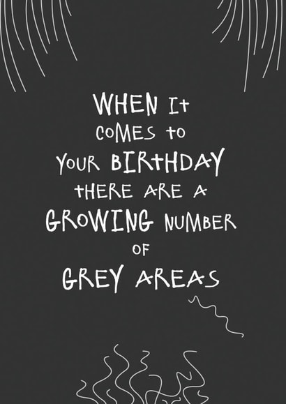 grey hair Birthday Card 35656 created by Eoin McKeown