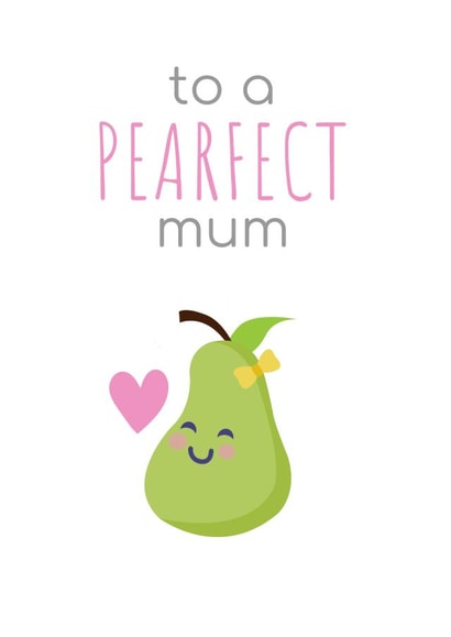 pearfect cute Mothers Day Card 29781 created by Sunnyside Design
