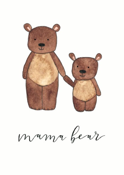 Cute Mothers Day Card - Mama - Bears - Mama Bear created by Nicole Julia