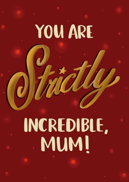 Strictly Come Dancing TV Show Typography Card For Mother's Day created by Lucy Maggie Designs